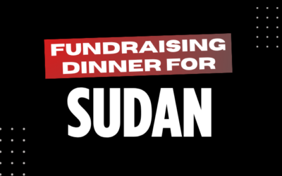Get Your Tickets for Our Sudan Fundraising Dinner